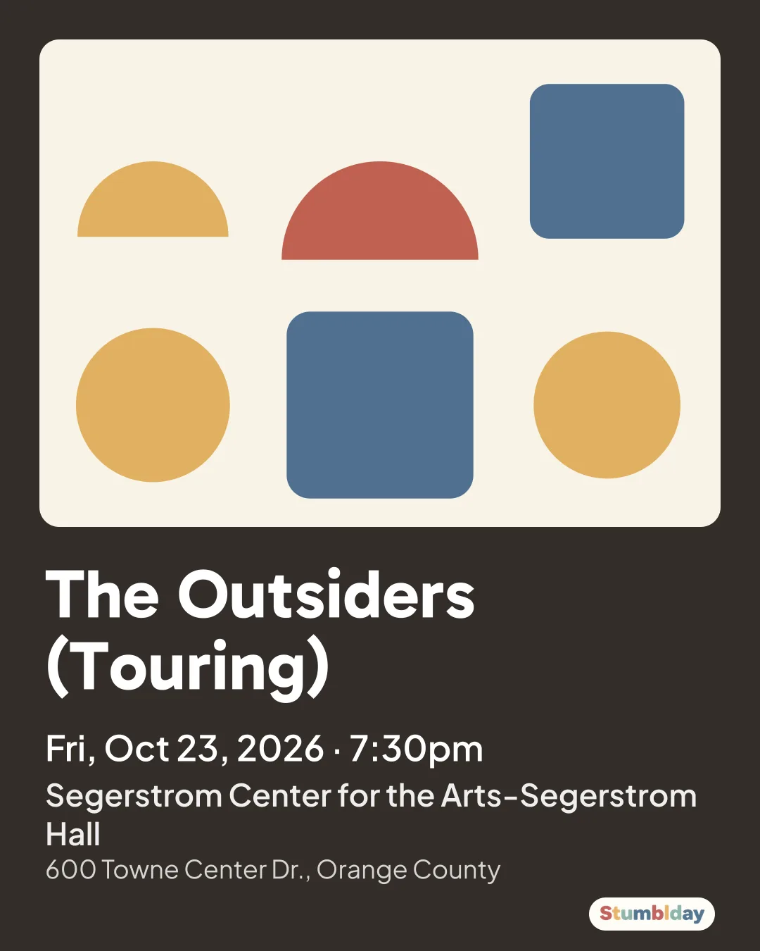 Flyer for The Outsiders (Touring): Fri, Oct 23, 2026 · 7:30pm at Segerstrom Center for the Arts-Segerstrom Hall
