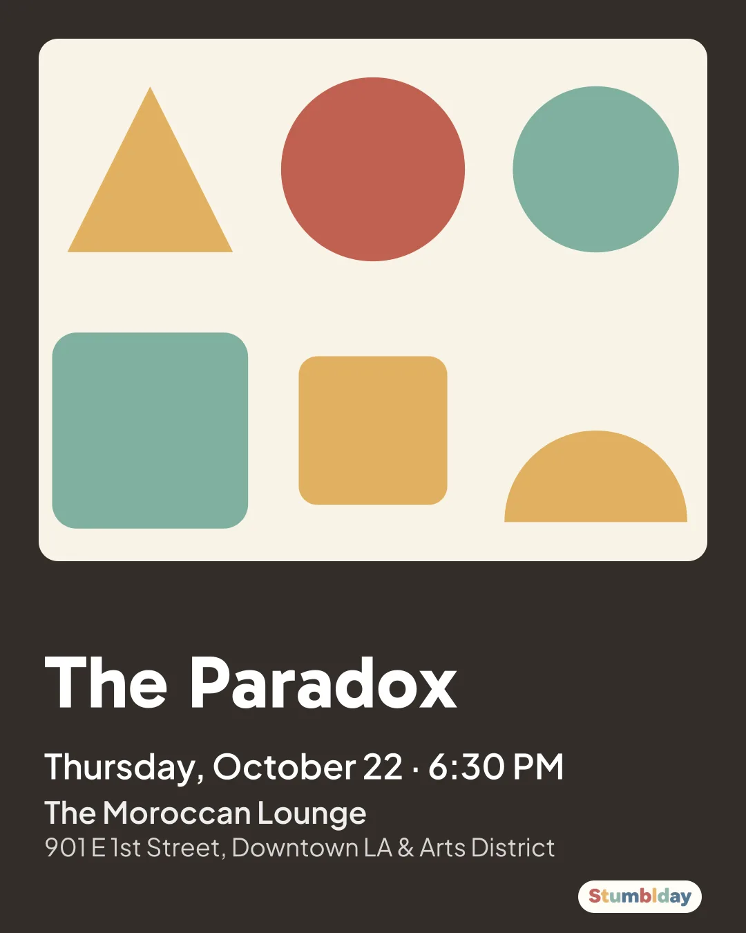 Flyer for The Paradox: Thursday, October 22 · 6:30 PM at The Moroccan Lounge