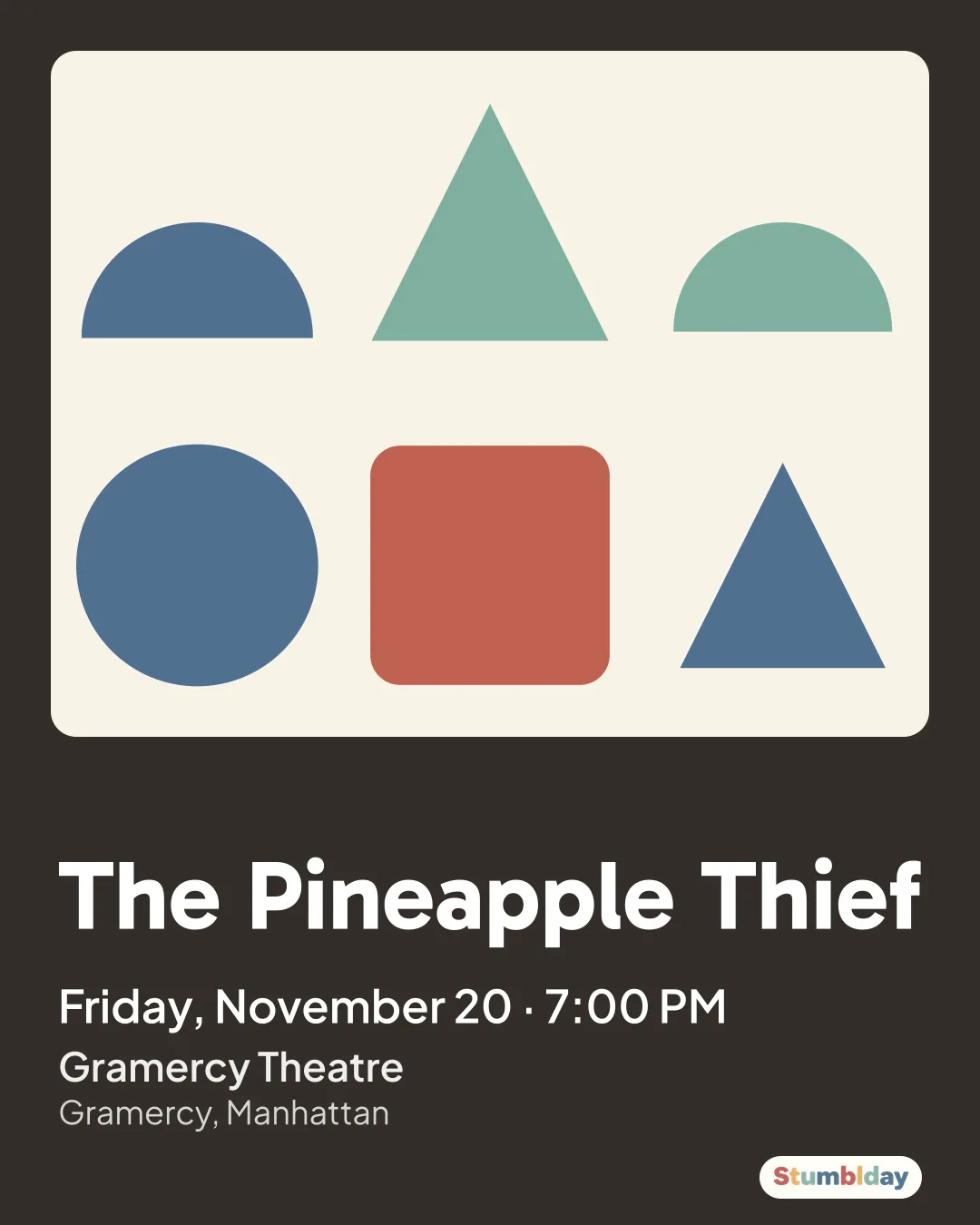 Flyer for The Pineapple Thief: Friday, November 20 · 7:00 PM at Gramercy Theatre