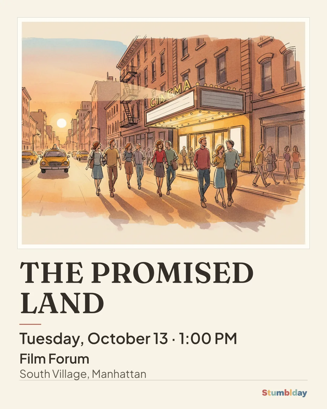 Flyer for THE PROMISED LAND: Tuesday, October 13 · 1:00 PM at Film Forum