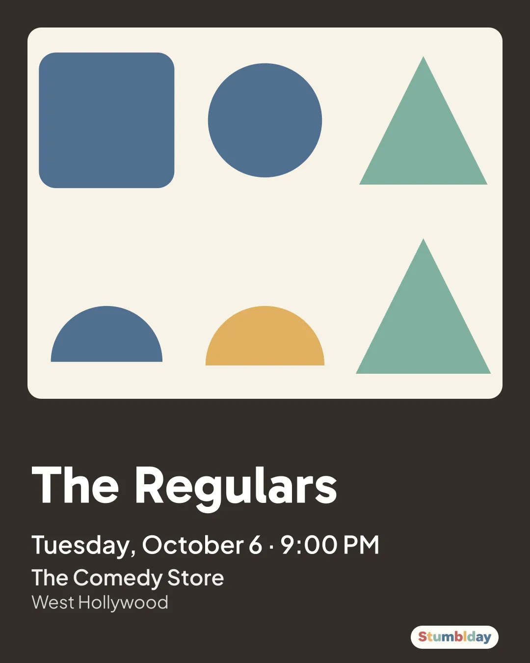 Flyer for The Regulars: Tuesday, October 6 · 9:00 PM at The Comedy Store