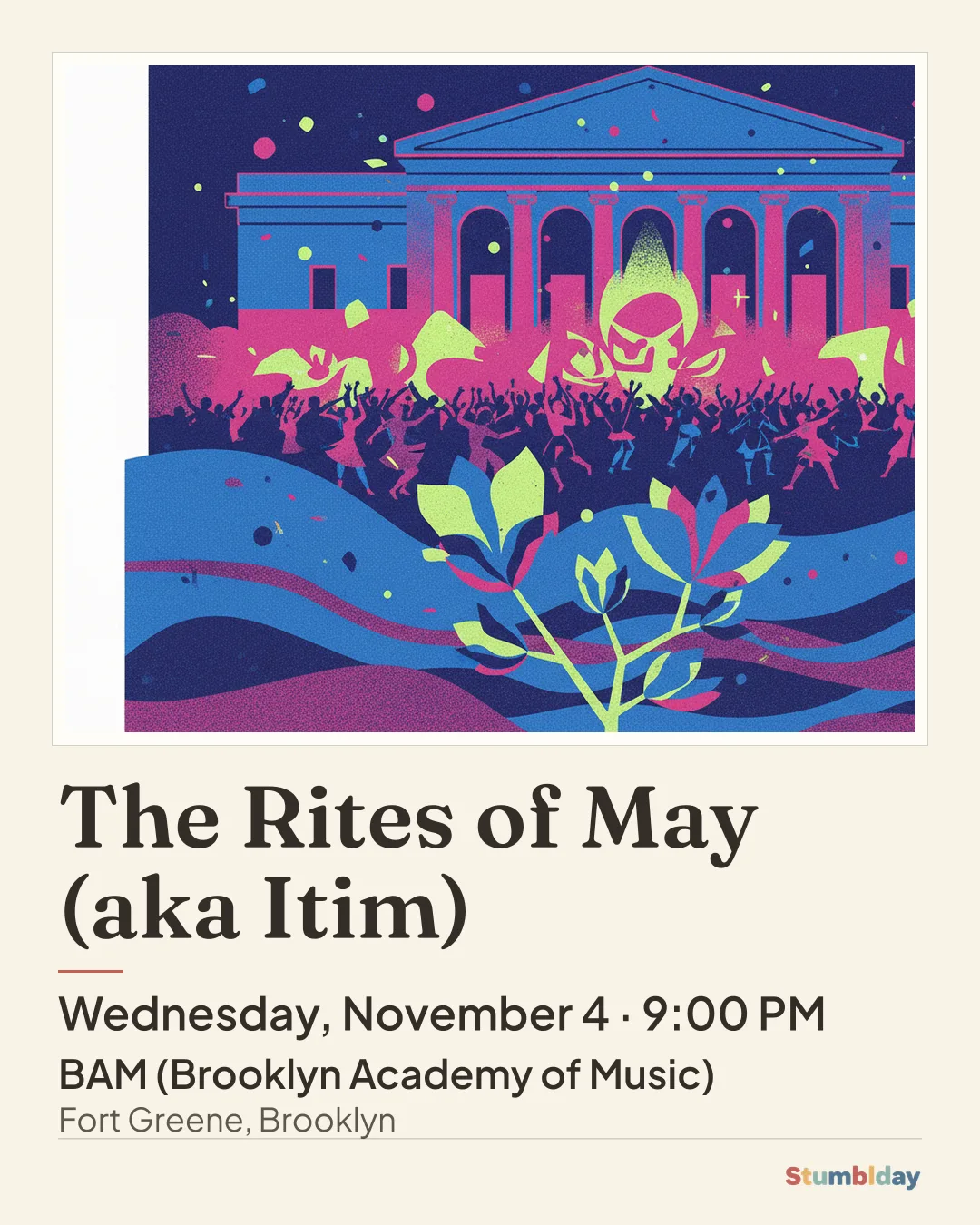 Flyer for The Rites of May (aka Itim): Wednesday, November 4 · 9:00 PM at BAM (Brooklyn Academy of Music)