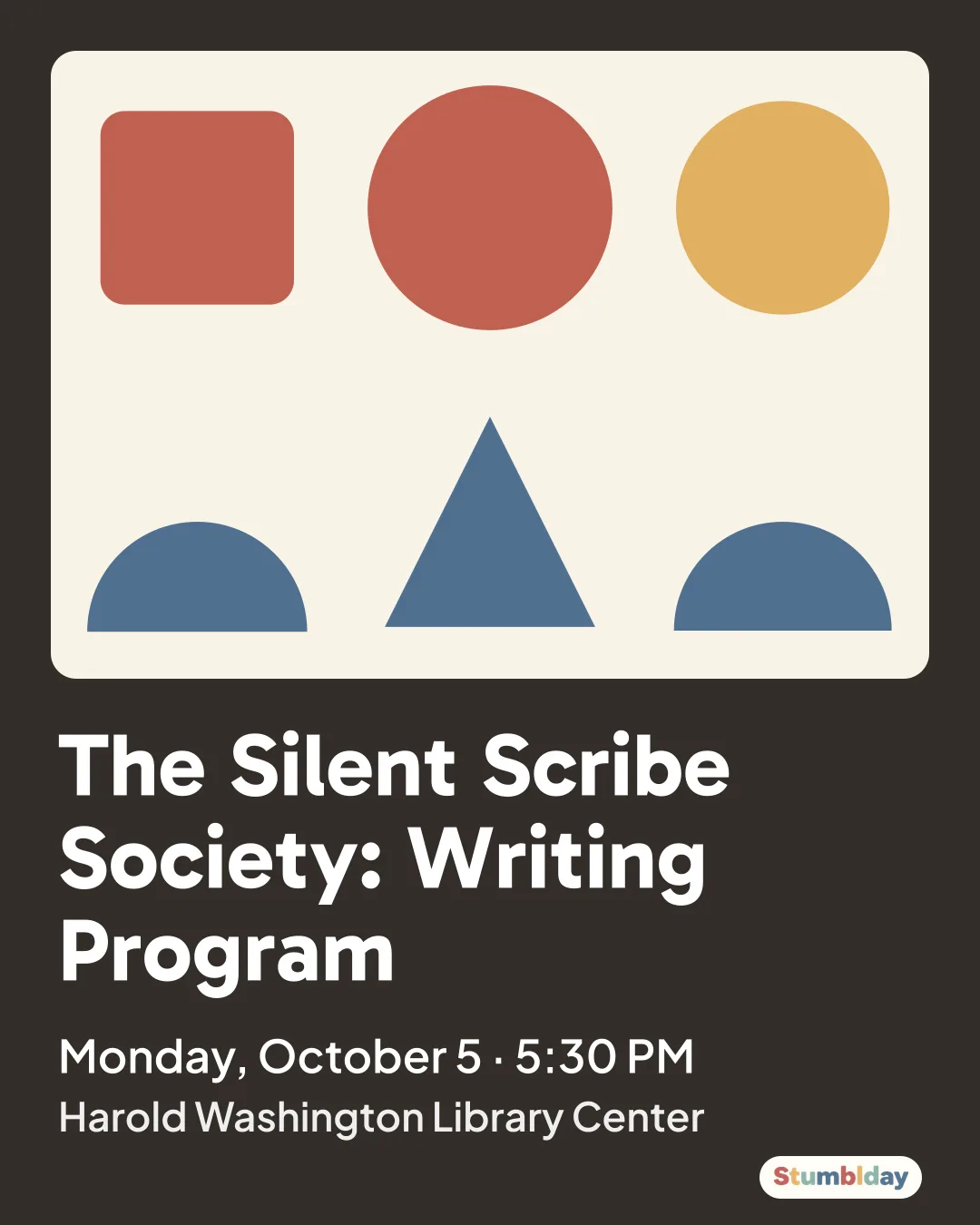 Flyer for The Silent Scribe Society: Writing Program: Monday, October 5 · 5:30 PM at Harold Washington Library Center