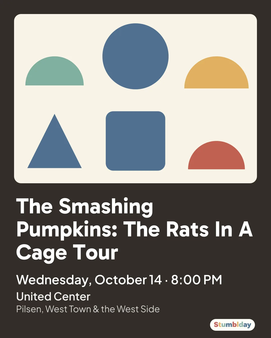 Flyer for The Smashing Pumpkins: The Rats In A Cage Tour: Wednesday, October 14 · 8:00 PM at United Center