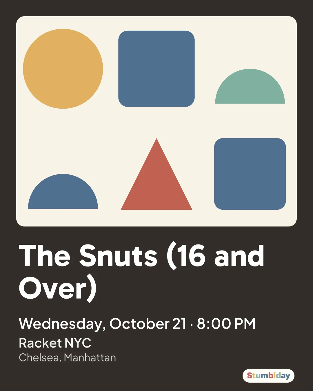 Flyer for The Snuts (16 and Over): Wednesday, October 21 · 8:00 PM at Racket NYC