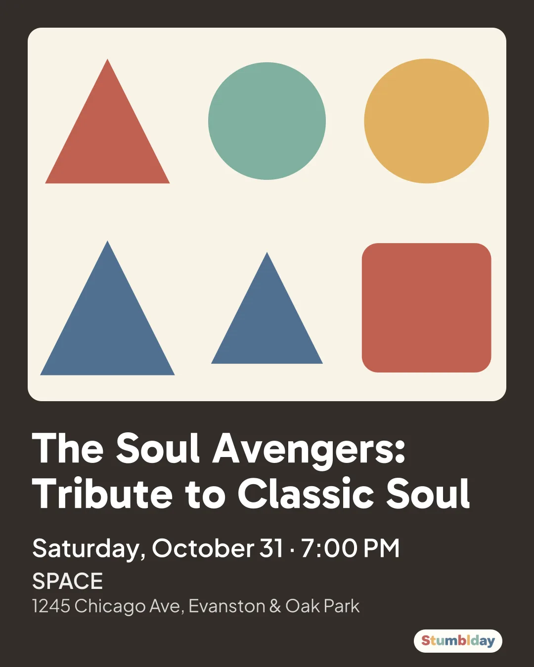 Flyer for The Soul Avengers: Tribute to Classic Soul: Saturday, October 31 · 7:00 PM at SPACE