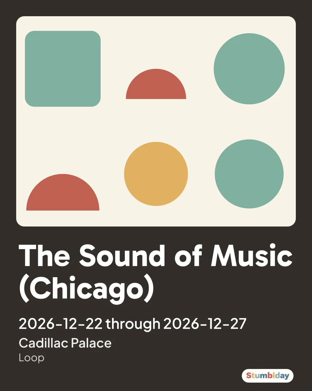 Flyer for The Sound of Music (Chicago): 2026-12-22 through 2026-12-27 at Cadillac Palace