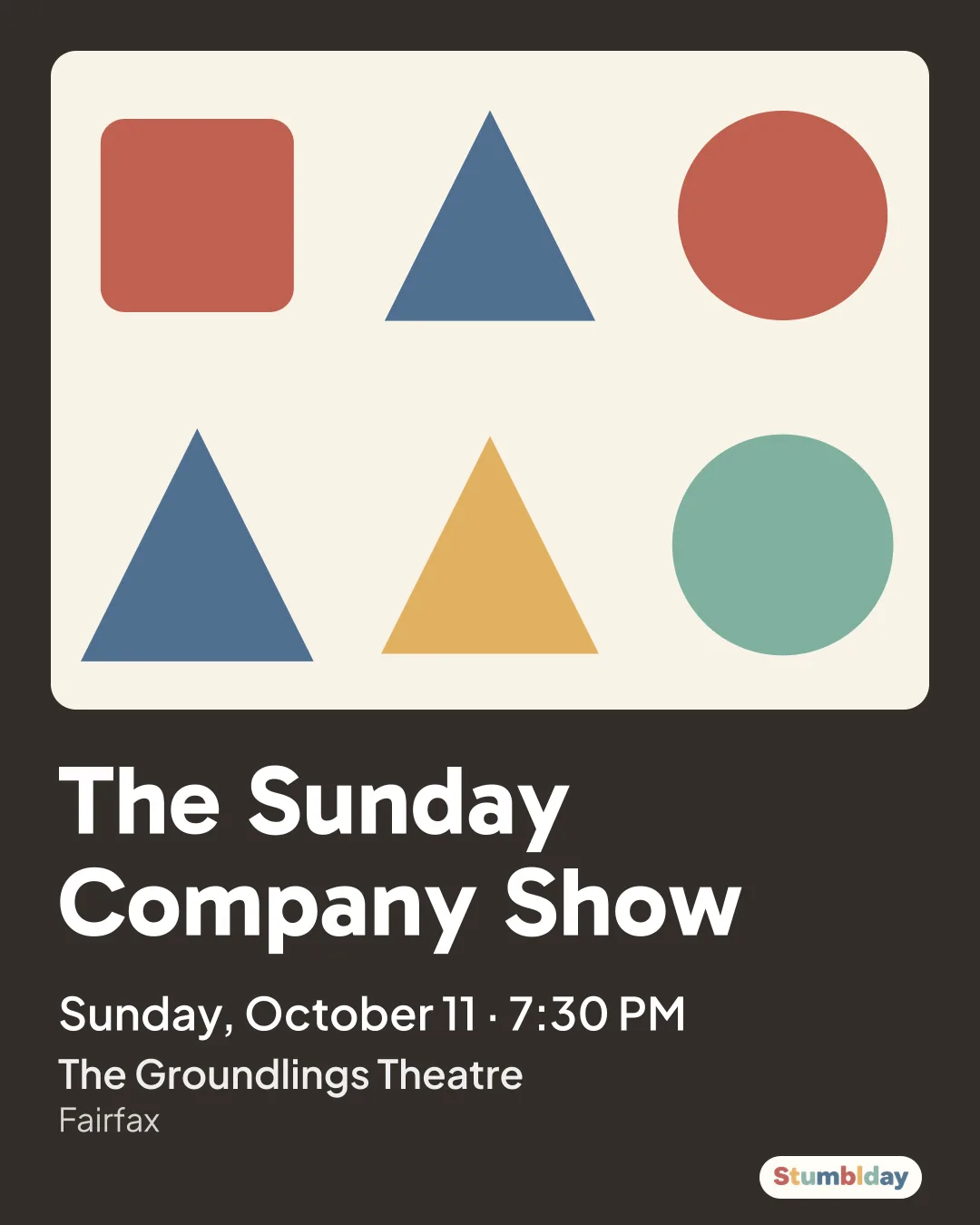 Flyer for The Sunday Company Show: Sunday, October 11 · 7:30 PM at The Groundlings Theatre