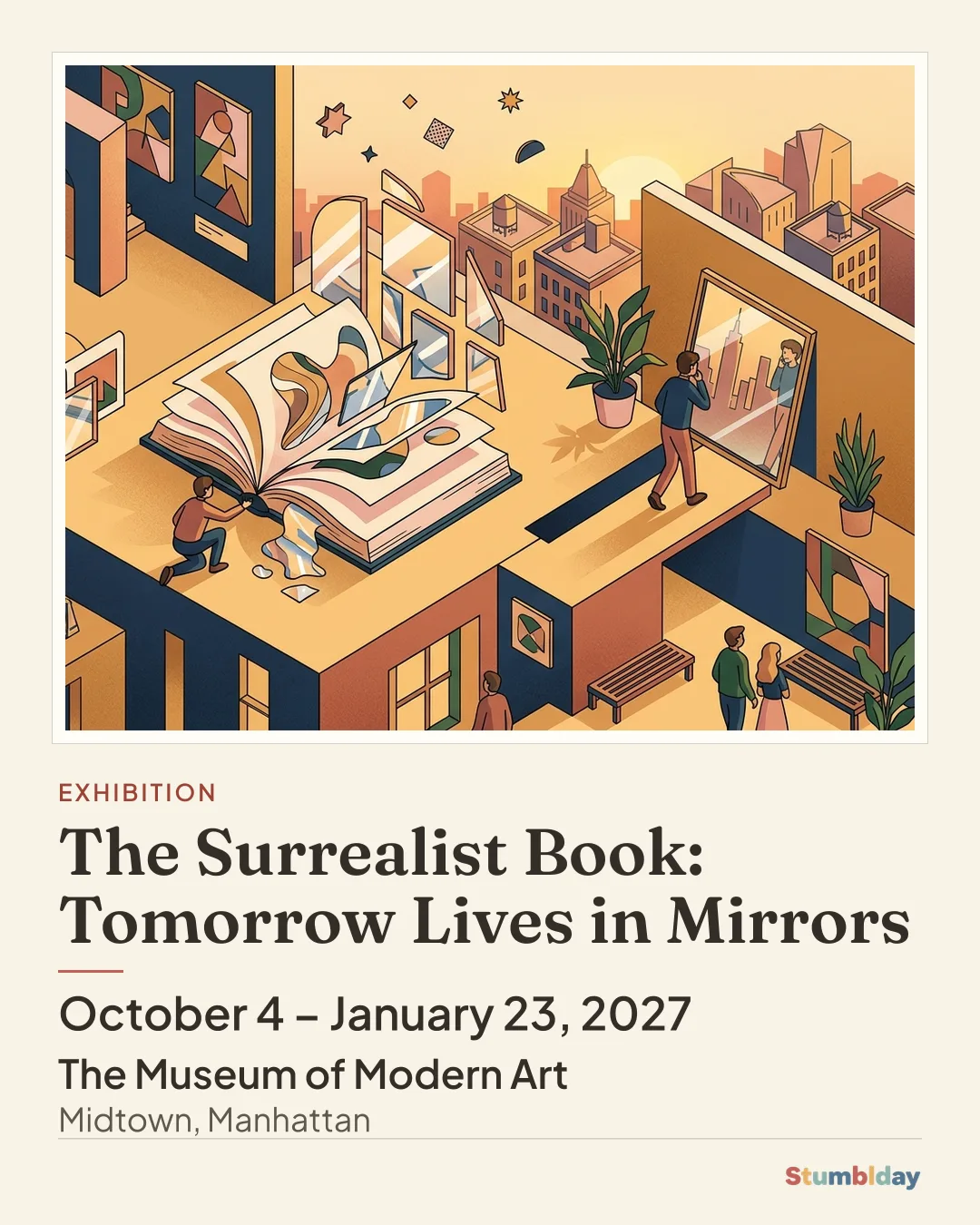 Flyer for The Surrealist Book: Tomorrow Lives in Mirrors: October 4 – January 23, 2027 at The Museum of Modern Art