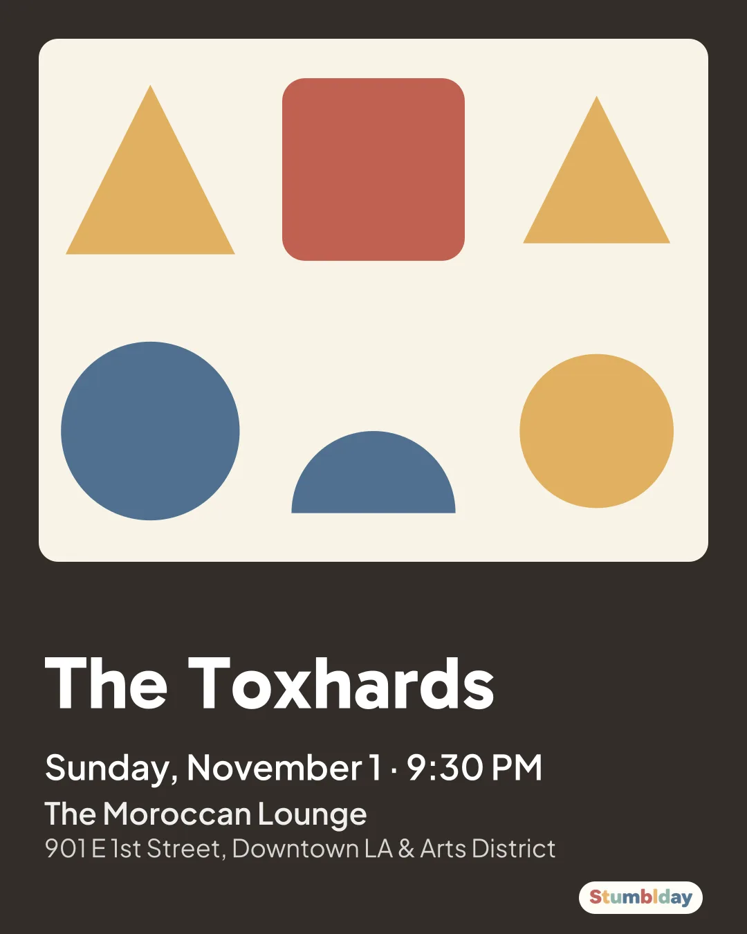 Flyer for The Toxhards: Sunday, November 1 · 9:30 PM at The Moroccan Lounge