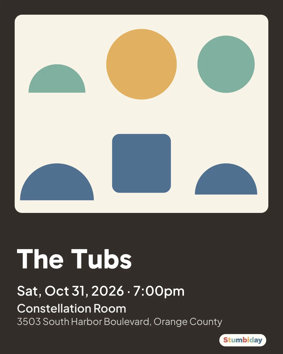 Flyer for The Tubs: Sat, Oct 31, 2026 · 7:00pm at Constellation Room