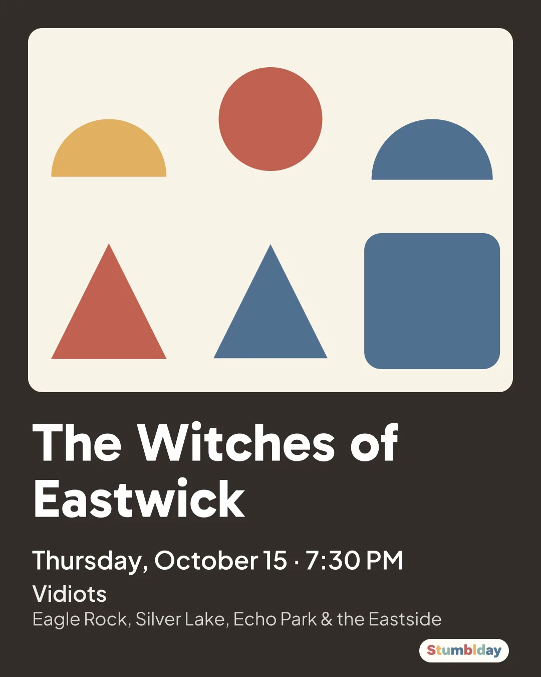 Flyer for The Witches of Eastwick: Thursday, October 15 · 7:30 PM at Vidiots