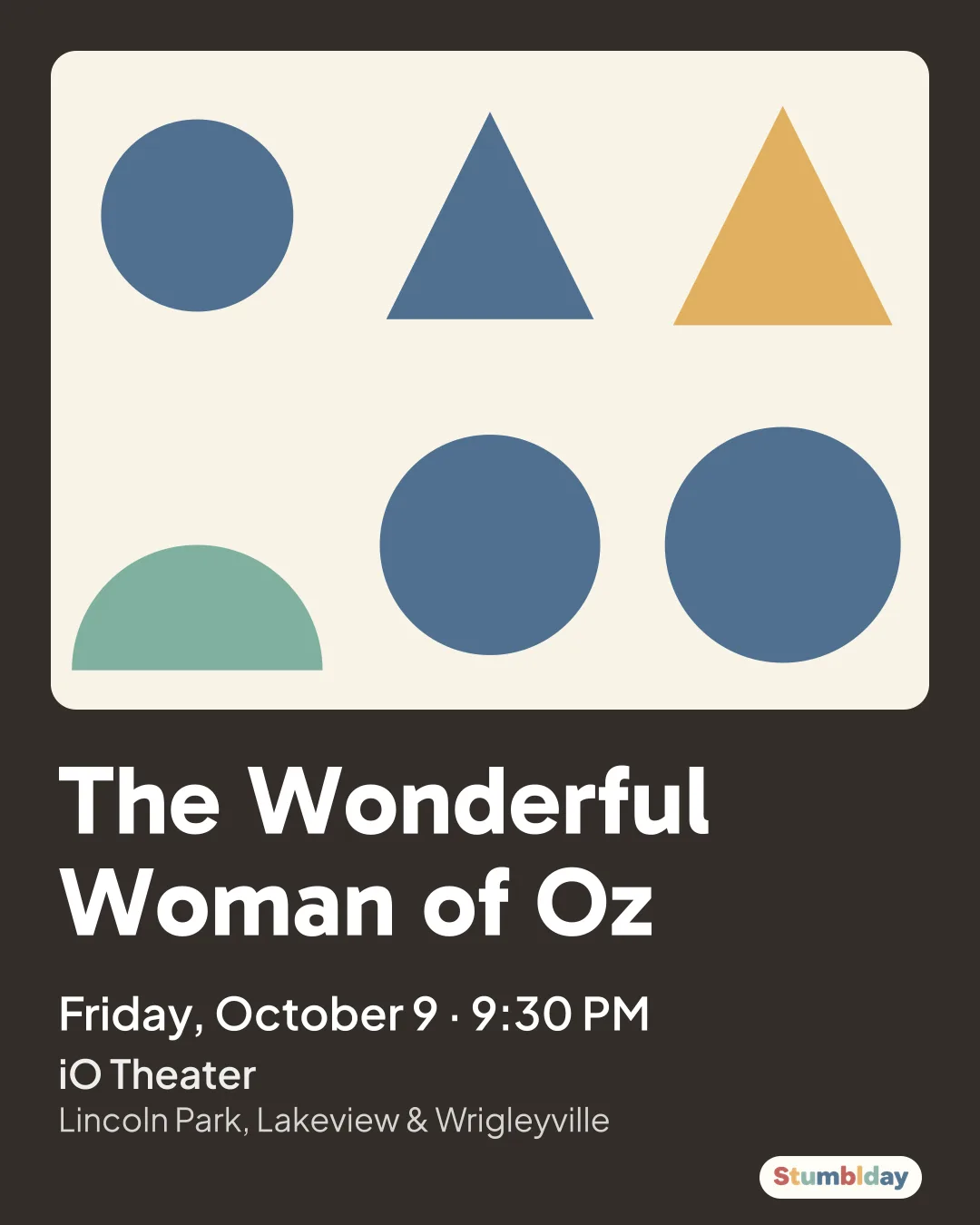 Flyer for The Wonderful Woman of Oz: Friday, October 9 · 9:30 PM at iO Theater