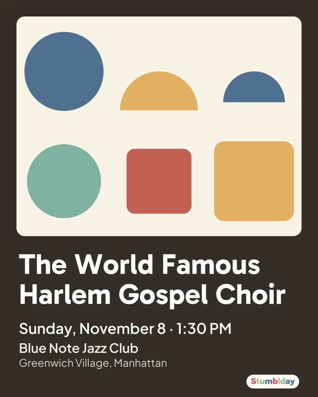 Flyer for The World Famous Harlem Gospel Choir: Sunday, November 8 · 1:30 PM at Blue Note Jazz Club