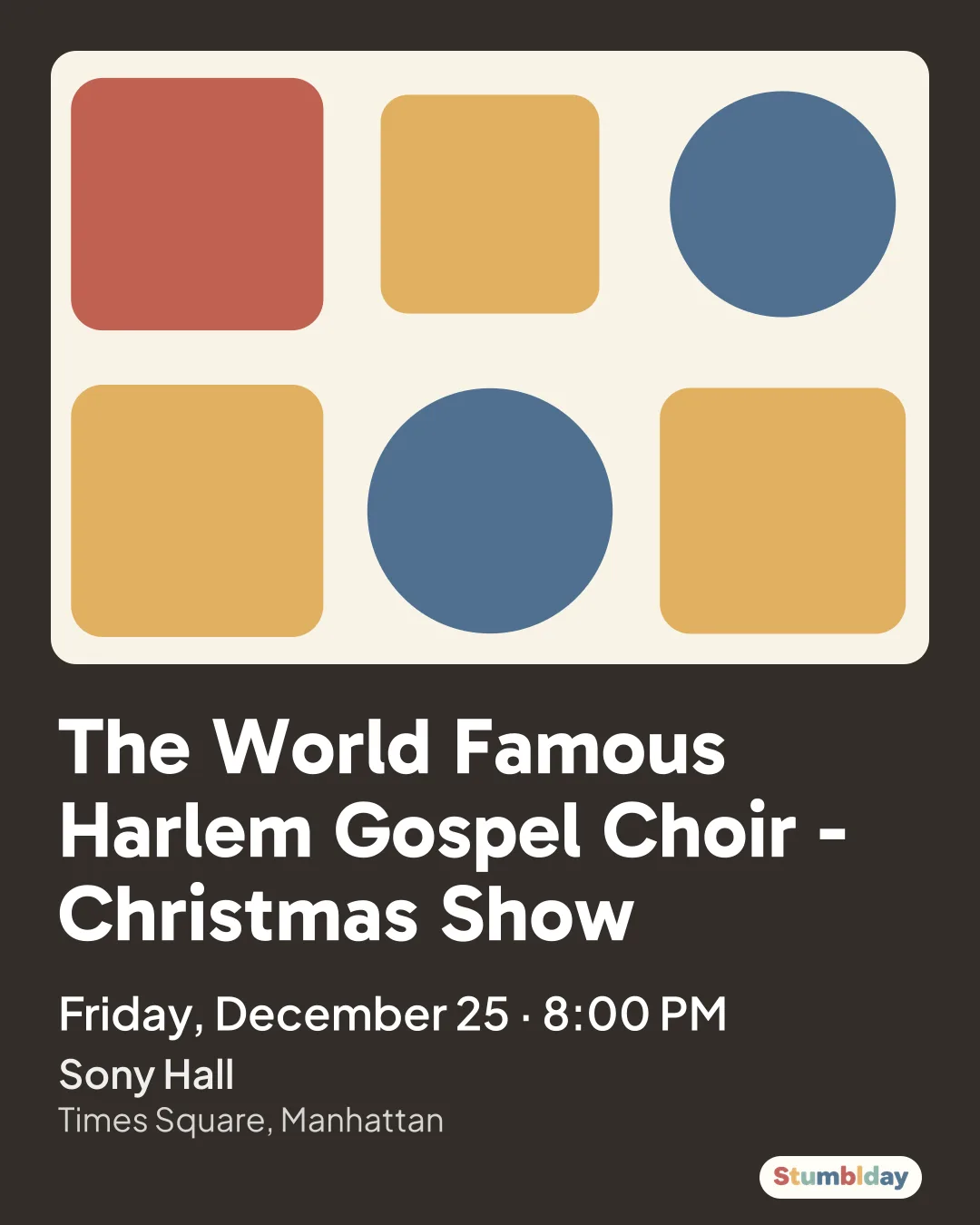 Flyer for The World Famous Harlem Gospel Choir - Christmas Show: Friday, December 25 · 8:00 PM at Sony Hall