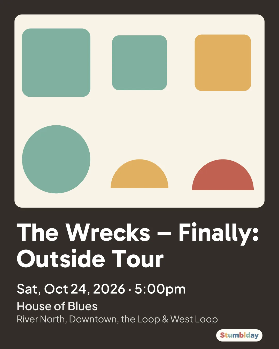 Flyer for The Wrecks – Finally: Outside Tour: Sat, Oct 24, 2026 · 5:00pm at House of Blues