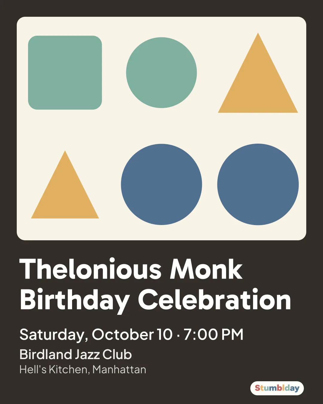 Flyer for Thelonious Monk Birthday Celebration: Saturday, October 10 · 7:00 PM at Birdland Jazz Club