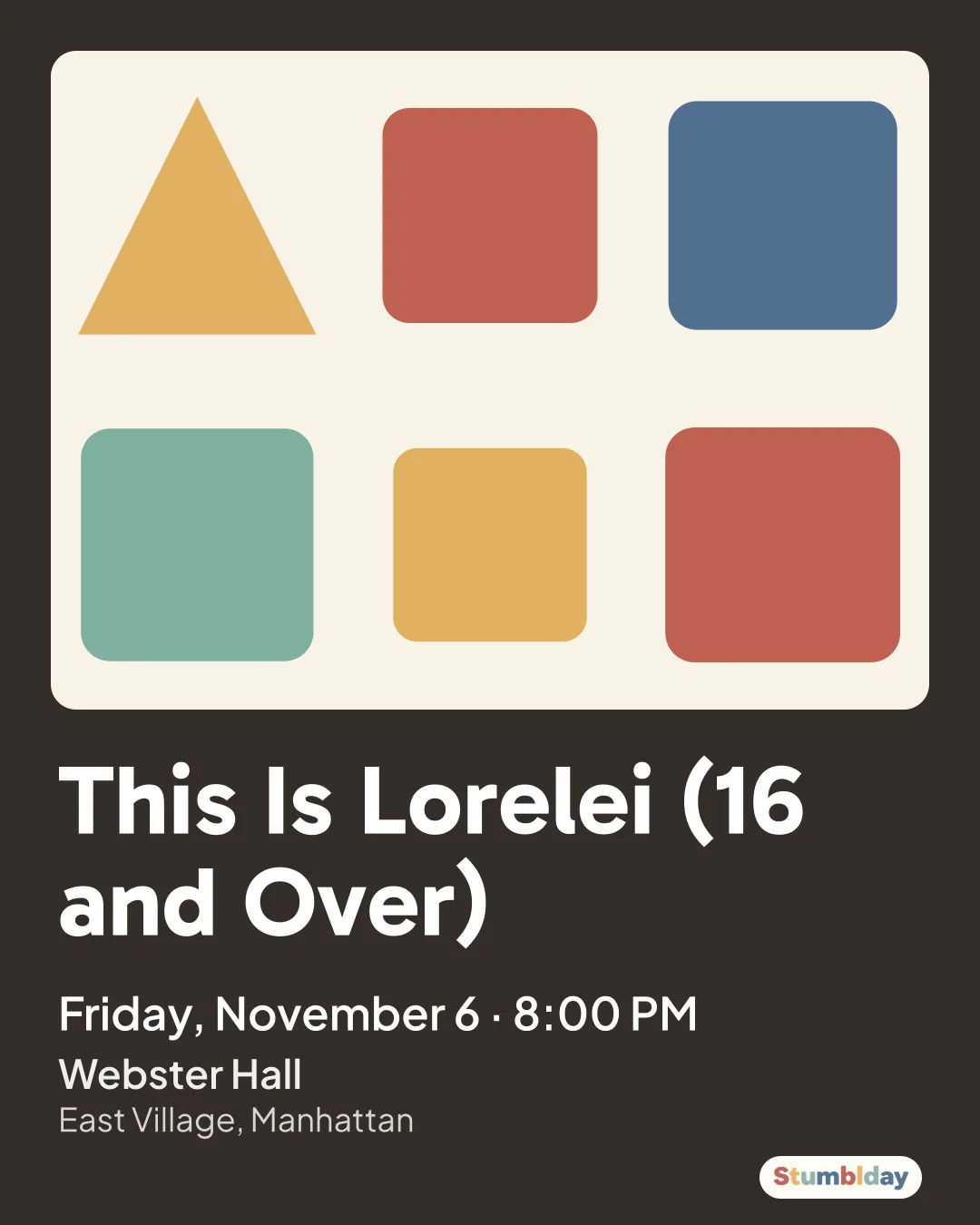 Flyer for This Is Lorelei (16 and Over): Friday, November 6 · 8:00 PM at Webster Hall