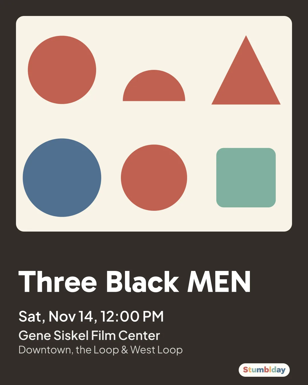 Flyer for Three Black MEN: Sat, Nov 14, 12:00 PM at Gene Siskel Film Center