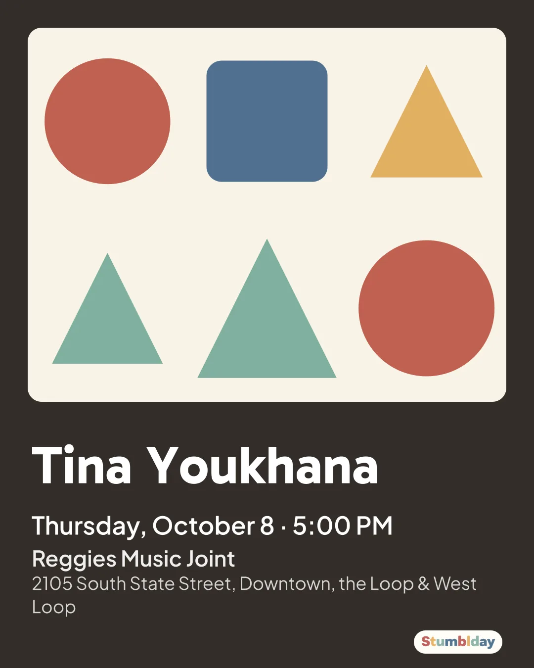 Flyer for Tina Youkhana: Thursday, October 8 · 5:00 PM at Reggies Music Joint