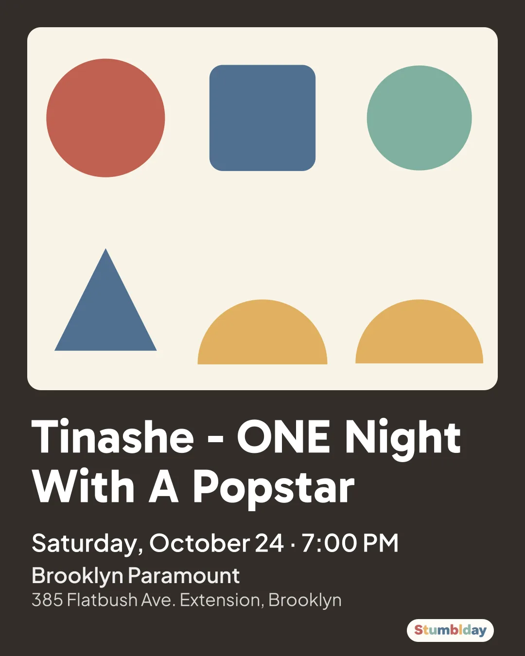 Flyer for Tinashe - ONE Night With A Popstar: Saturday, October 24 · 7:00 PM at Brooklyn Paramount
