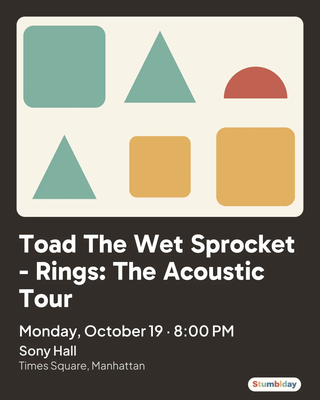 Flyer for Toad The Wet Sprocket - Rings: The Acoustic Tour: Monday, October 19 · 8:00 PM at Sony Hall