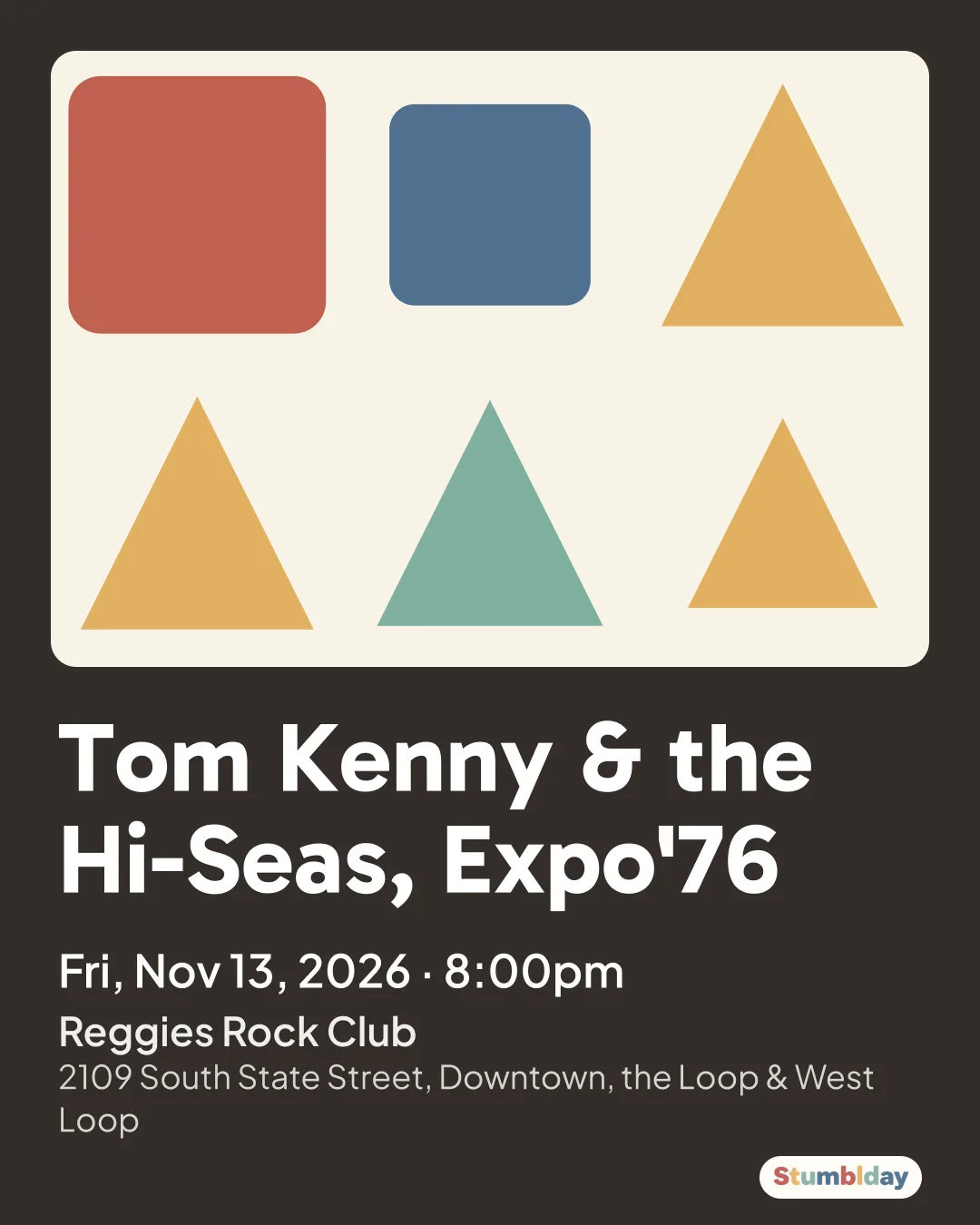 Flyer for Tom Kenny & the Hi-Seas, Expo'76: Fri, Nov 13, 2026 · 8:00pm at Reggies Rock Club