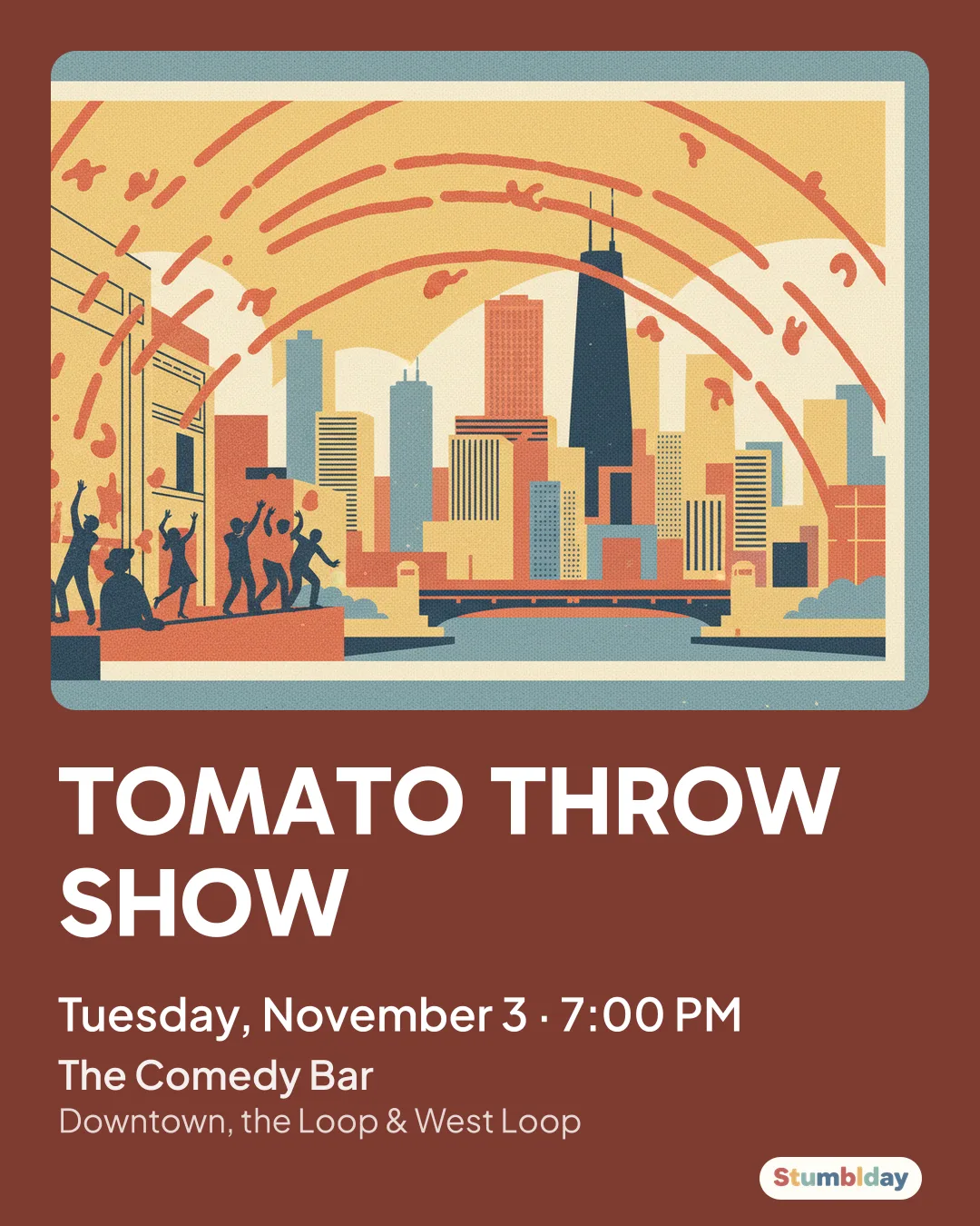 Flyer for TOMATO THROW SHOW: Tuesday, November 3 · 7:00 PM at The Comedy Bar