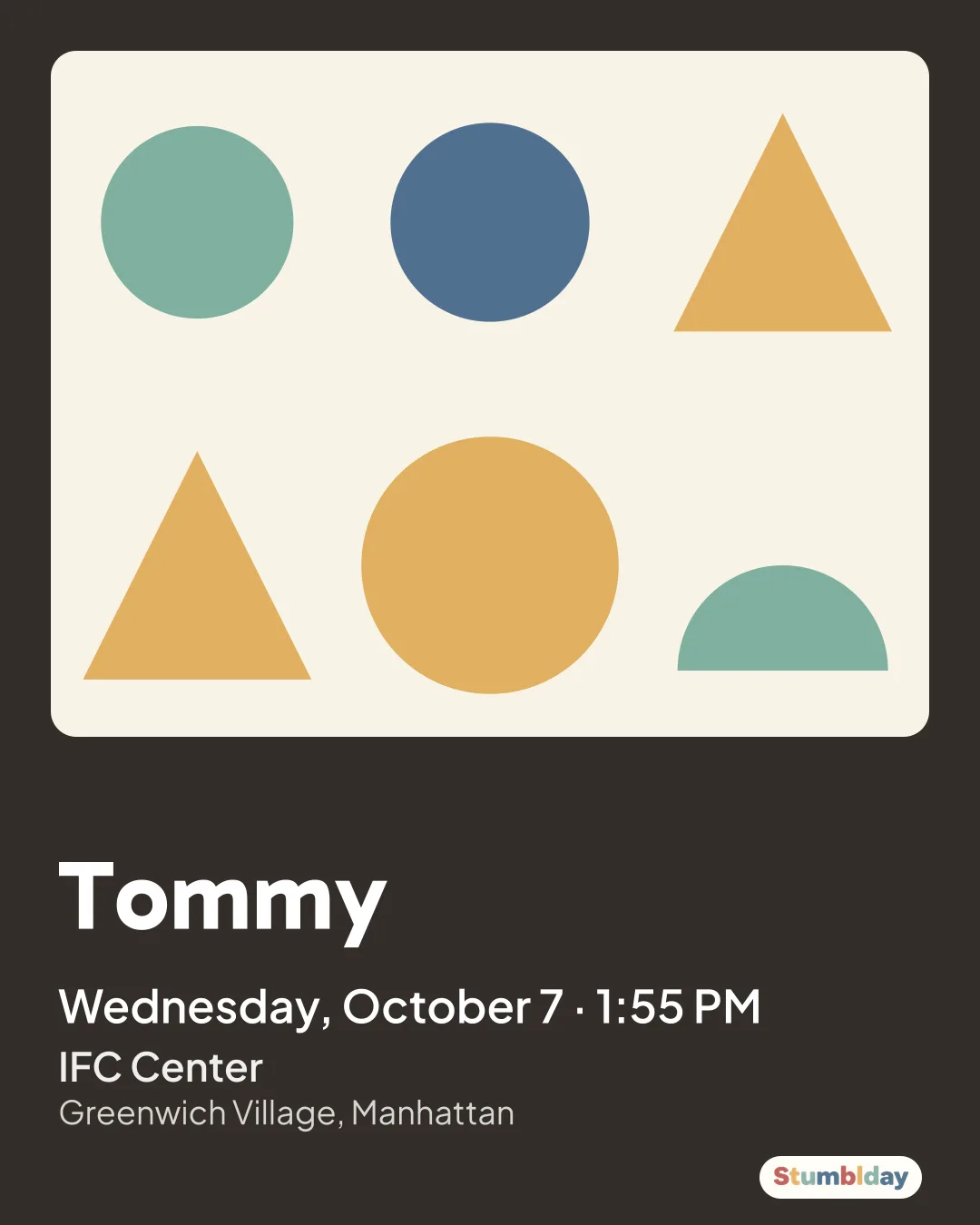 Flyer for Tommy: Wednesday, October 7 · 1:55 PM at IFC Center