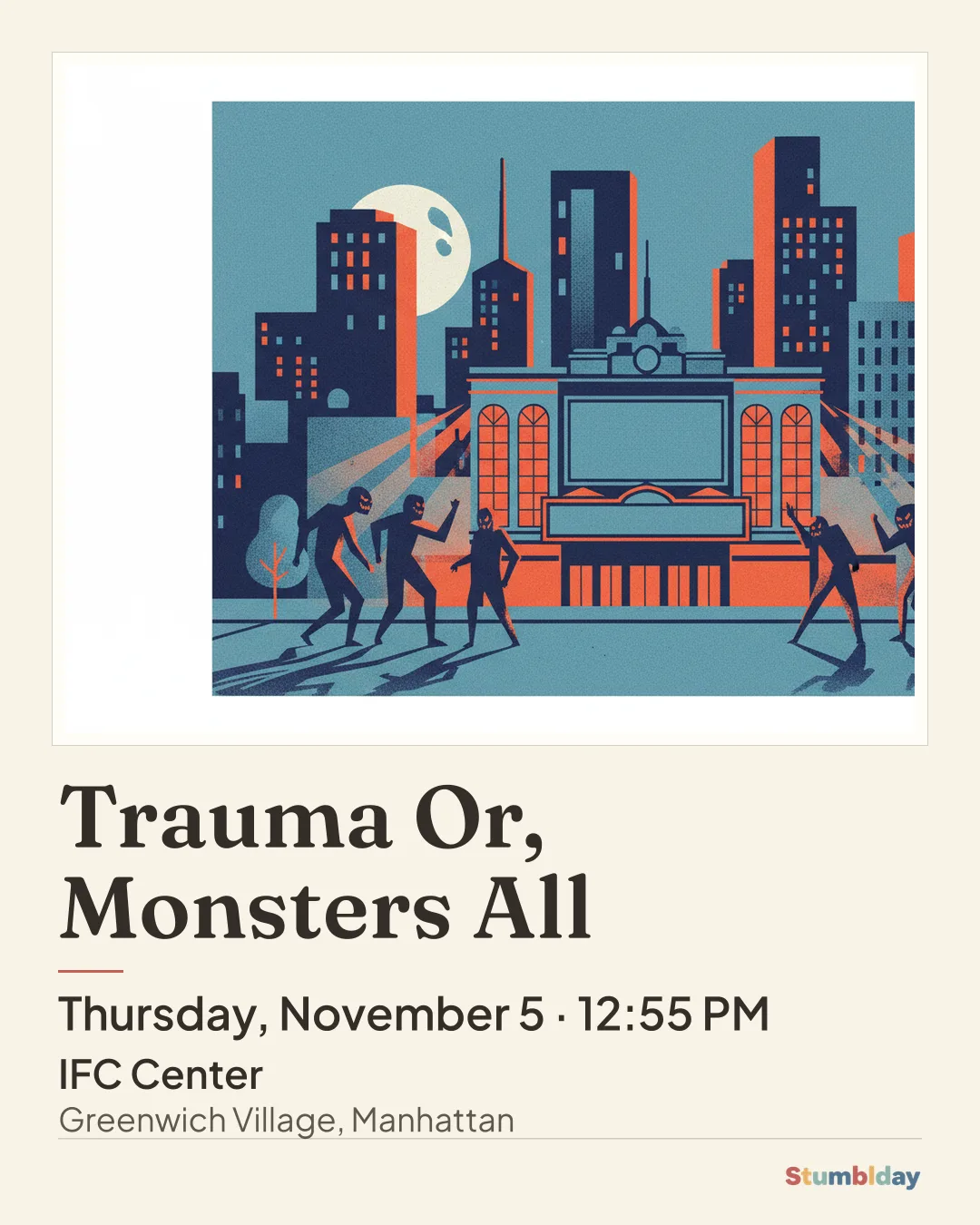 Flyer for Trauma Or, Monsters All: Thursday, November 5 · 12:55 PM at IFC Center
