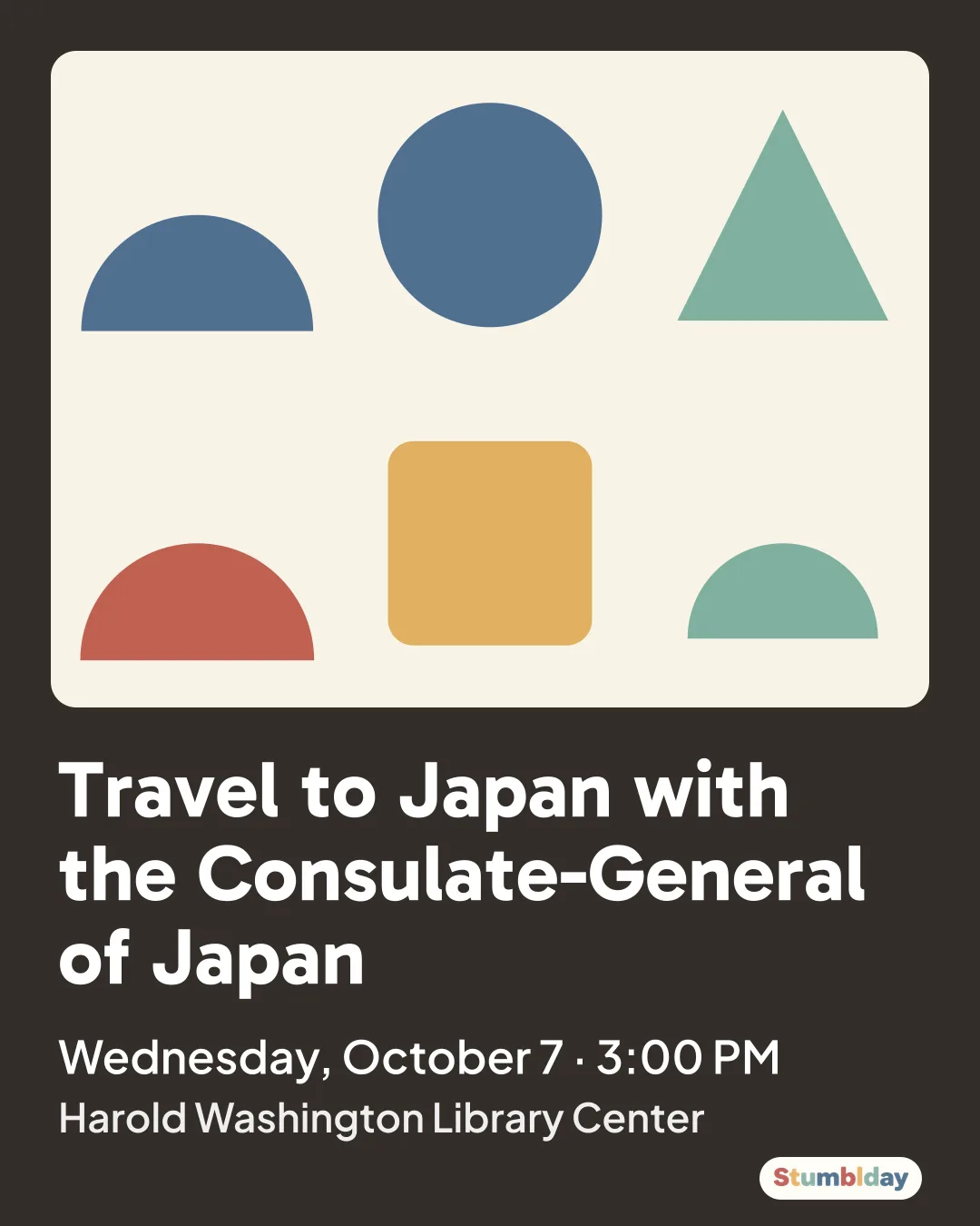 Flyer for Travel to Japan with the Consulate-General of Japan: Wednesday, October 7 · 3:00 PM at Harold Washington Library Center