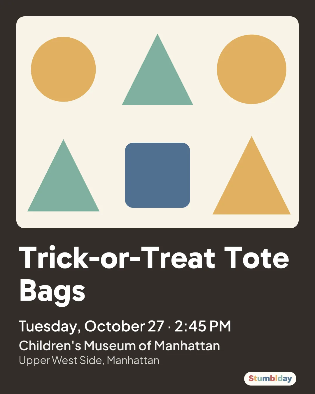 Flyer for Trick-or-Treat Tote Bags: Tuesday, October 27 · 2:45 PM at Children's Museum of Manhattan