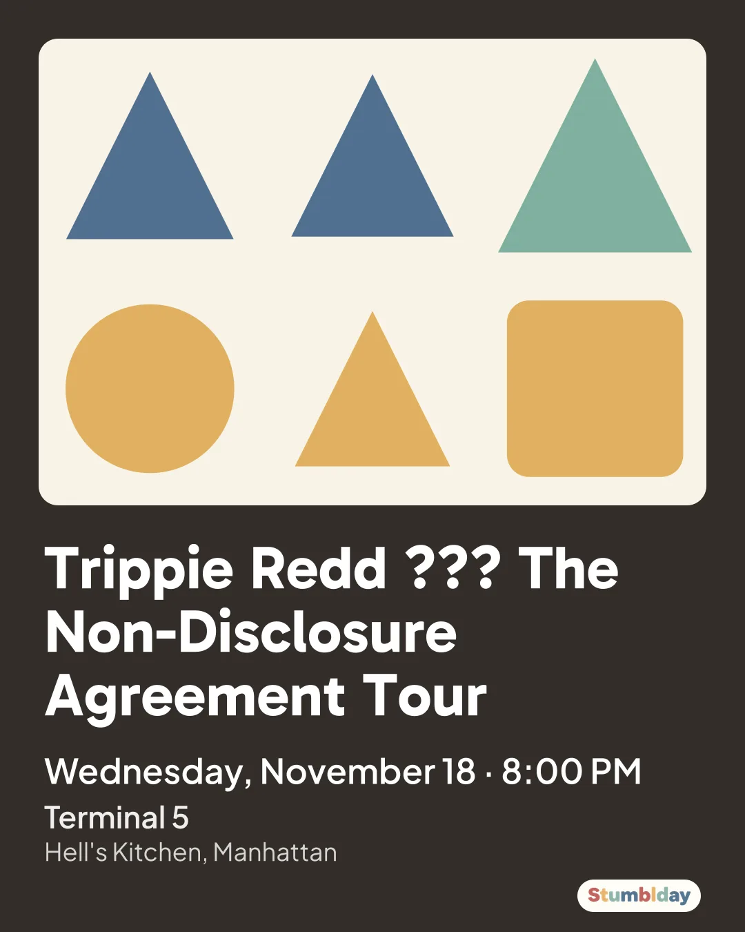 Flyer for Trippie Redd ??? The Non-Disclosure Agreement Tour: Wednesday, November 18 · 8:00 PM at Terminal 5