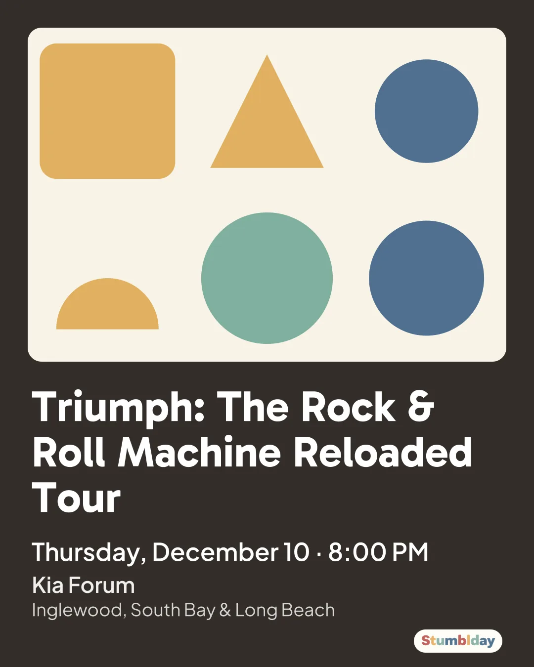 Flyer for Triumph: The Rock & Roll Machine Reloaded Tour: Thursday, December 10 · 8:00 PM at Kia Forum