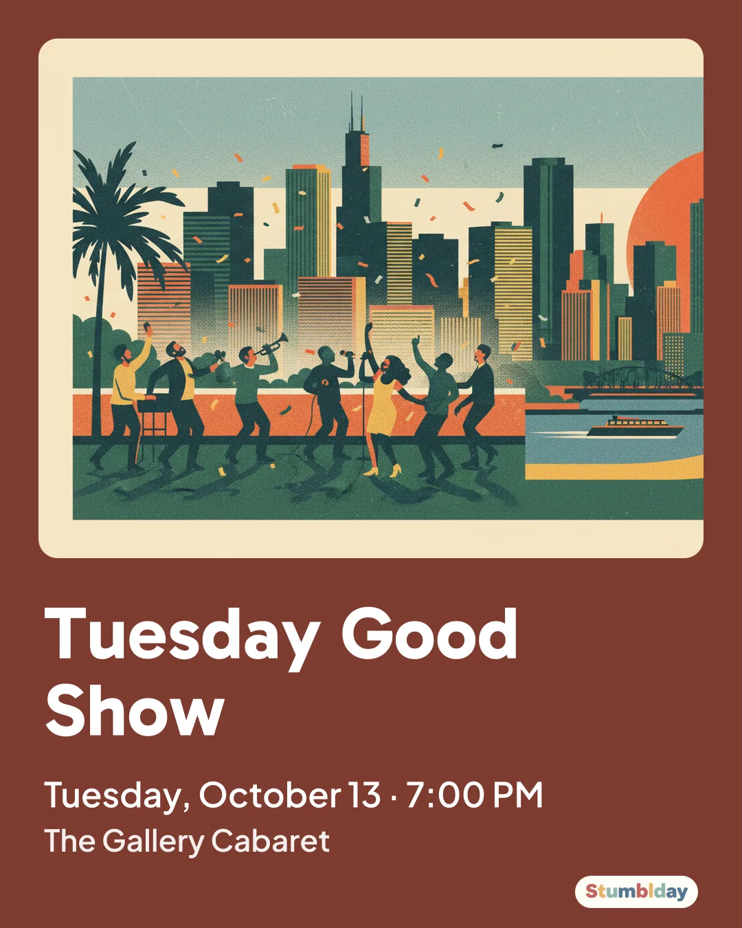 Flyer for Tuesday Good Show: Tuesday, October 13 · 7:00 PM at The Gallery Cabaret