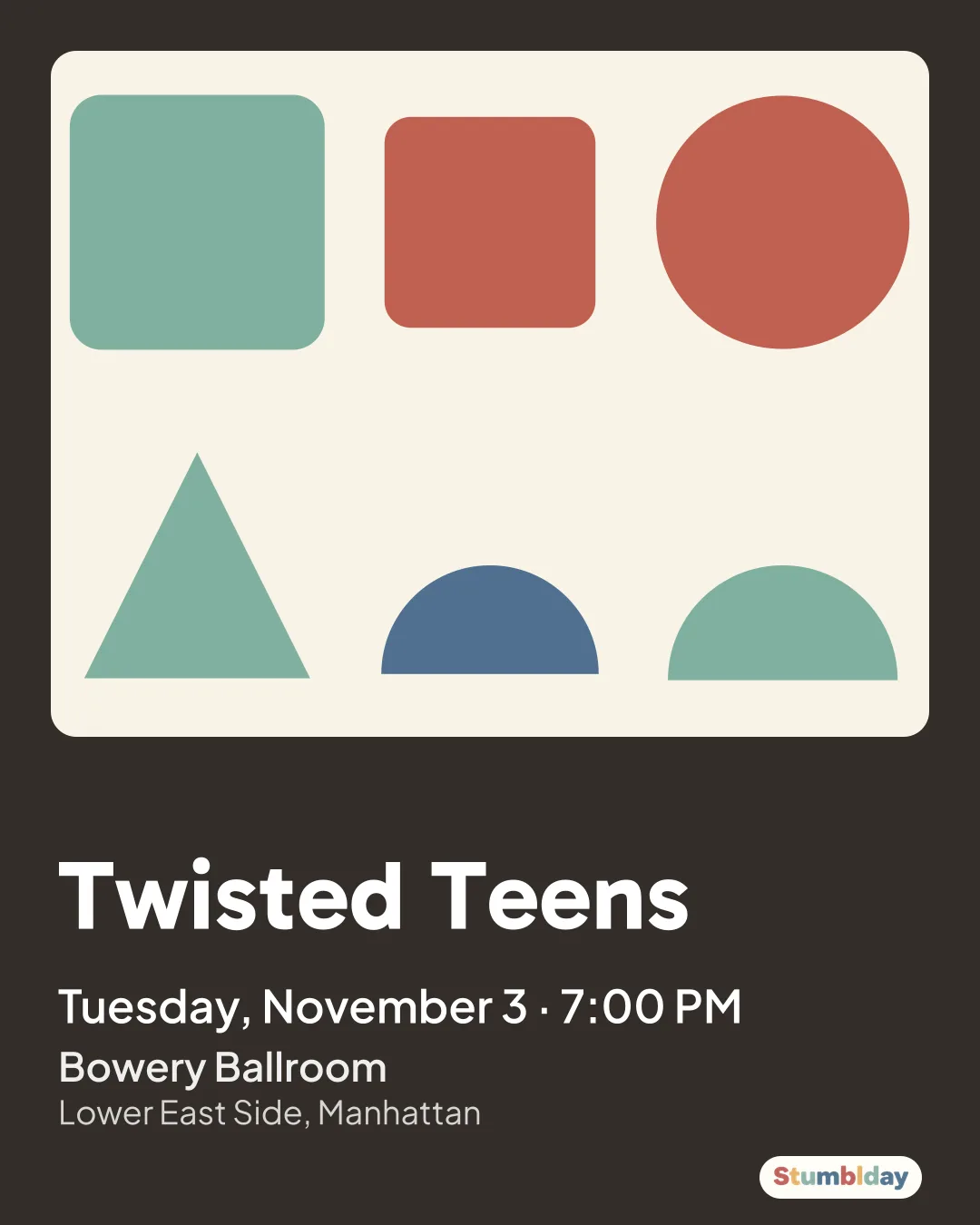 Flyer for Twisted Teens: Tuesday, November 3 · 7:00 PM at Bowery Ballroom