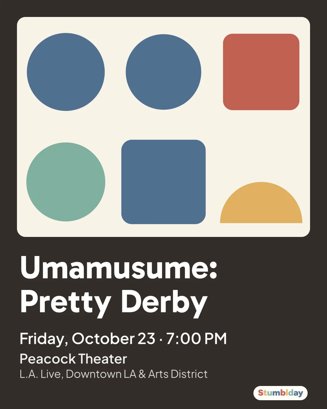 Flyer for Umamusume: Pretty Derby: Friday, October 23 · 7:00 PM at Peacock Theater