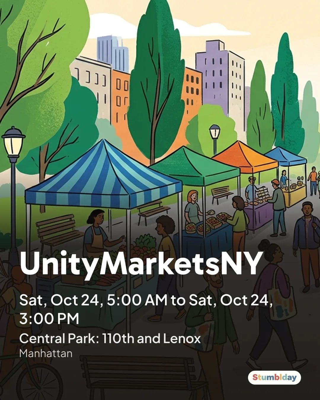 Flyer for UnityMarketsNY: Sat, Oct 24, 5:00 AM to Sat, Oct 24, 3:00 PM at Central Park: 110th and Lenox