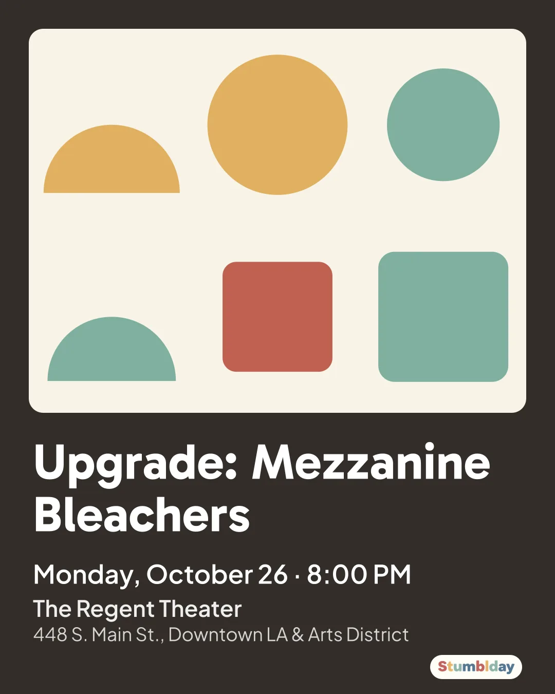 Flyer for Upgrade: Mezzanine Bleachers: Monday, October 26 ¡ 8:00 PM at The Regent Theater