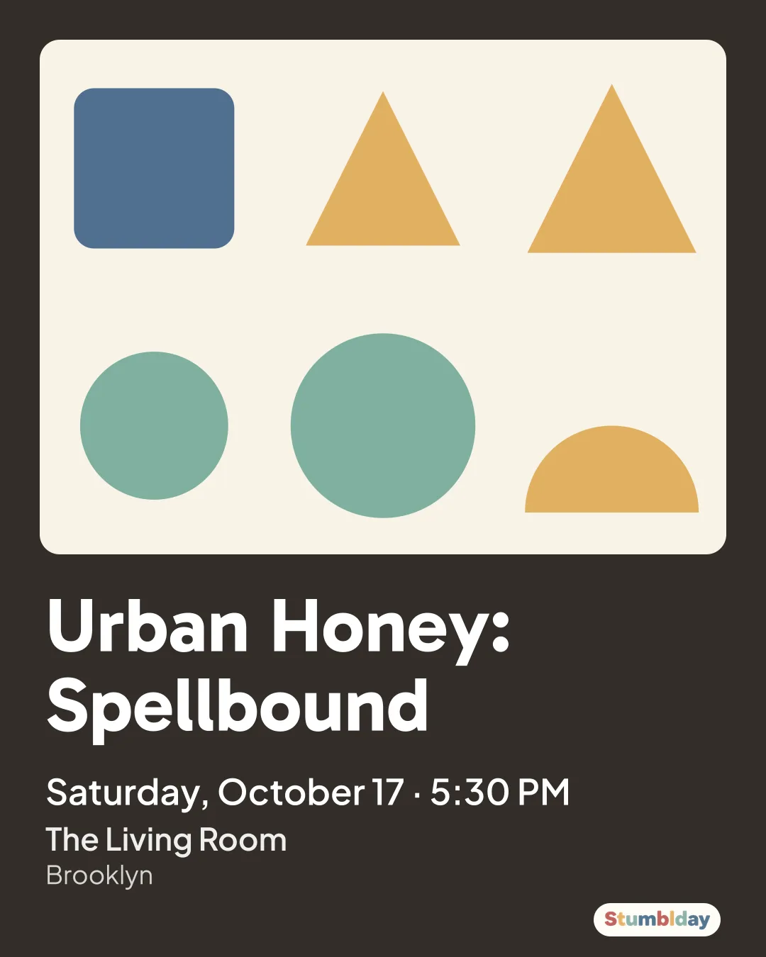 Flyer for Urban Honey: Spellbound: Saturday, October 17 · 5:30 PM at The Living Room
