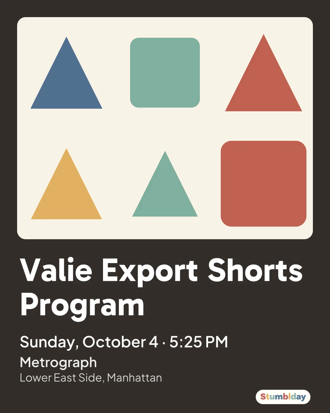 Flyer for Valie Export Shorts Program: Sunday, October 4 ยท 5:25 PM at Metrograph