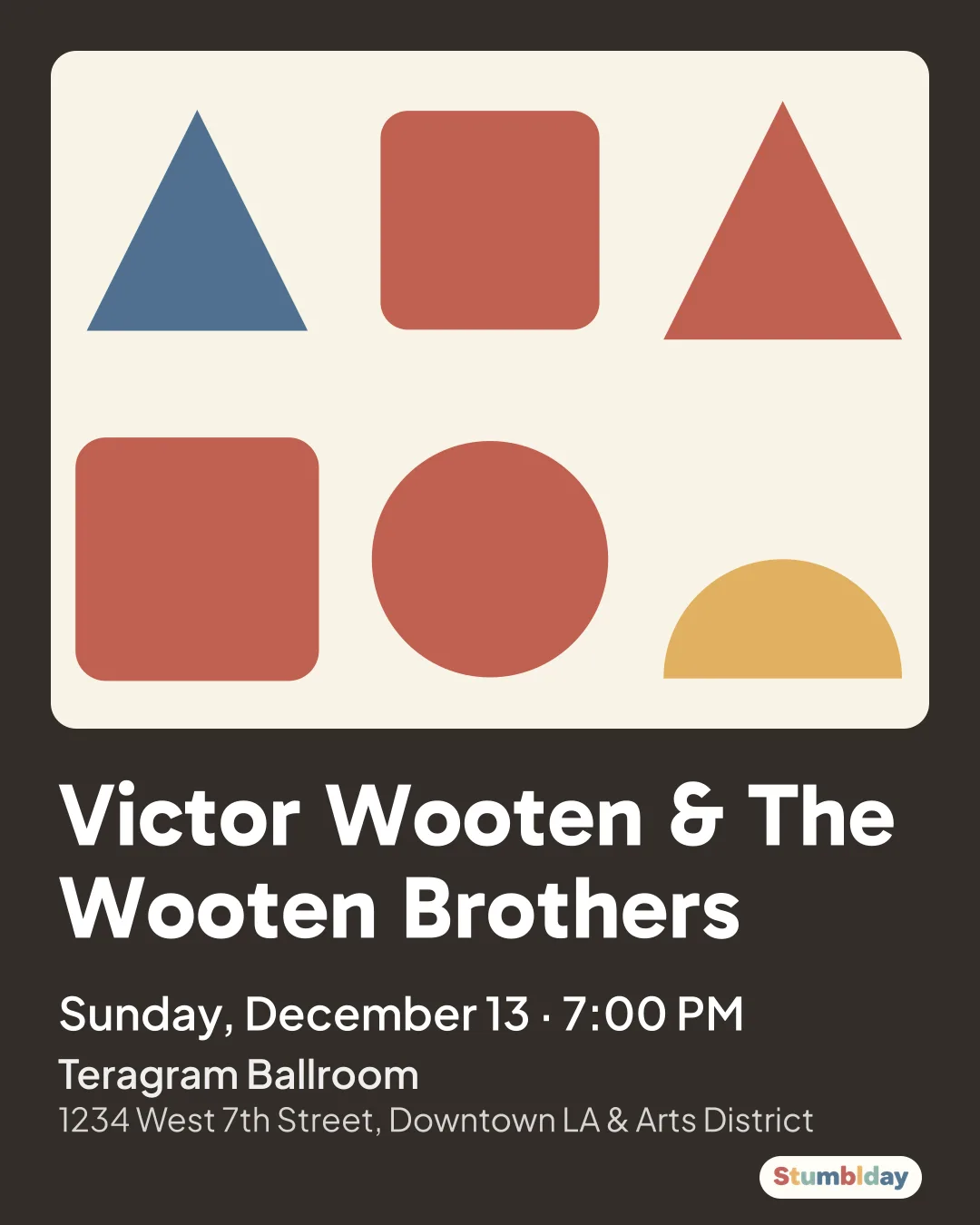 Flyer for Victor Wooten & The Wooten Brothers: Sunday, December 13 ¡ 7:00 PM at Teragram Ballroom