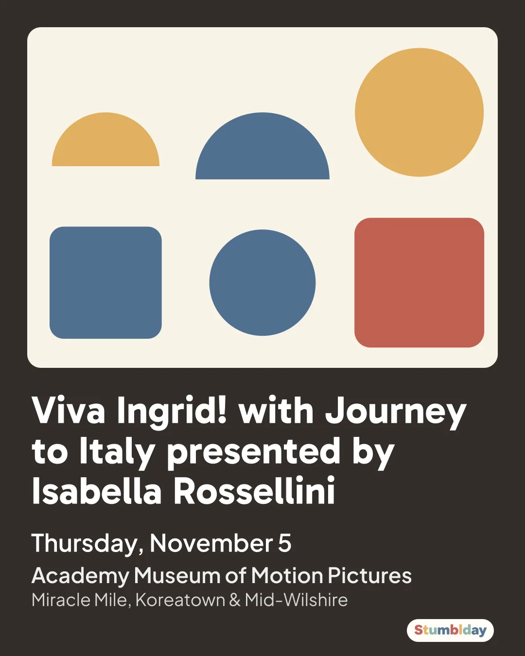 Flyer for Viva Ingrid! with Journey to Italy presented by Isabella Rossellini: Thursday, November 5 at Academy Museum of Motion Pictures