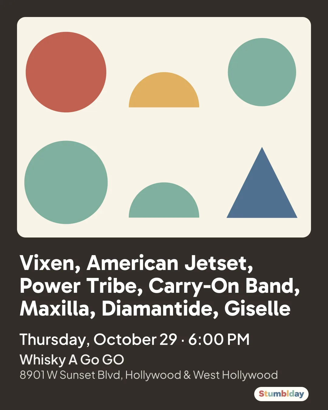 Flyer for Vixen, American Jetset, Power Tribe, Carry-On Band, Maxilla, Diamantide, Giselle: Thursday, October 29 · 6:00 PM at Whisky A Go GO
