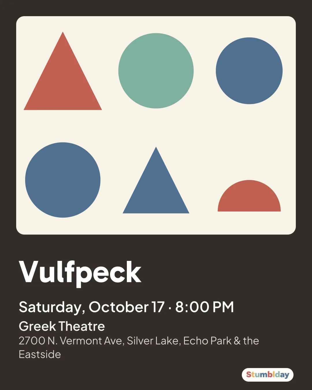 Flyer for Vulfpeck: Saturday, October 17 · 8:00 PM at Greek Theatre