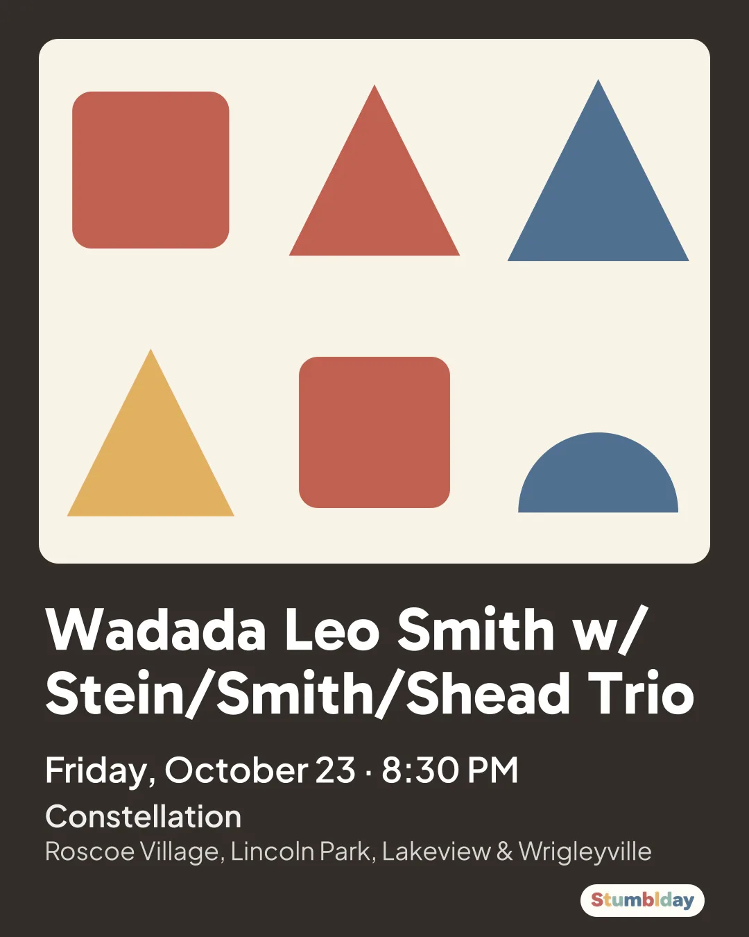 Flyer for Wadada Leo Smith w/ Stein/Smith/Shead Trio: Friday, October 23 · 8:30 PM at Constellation