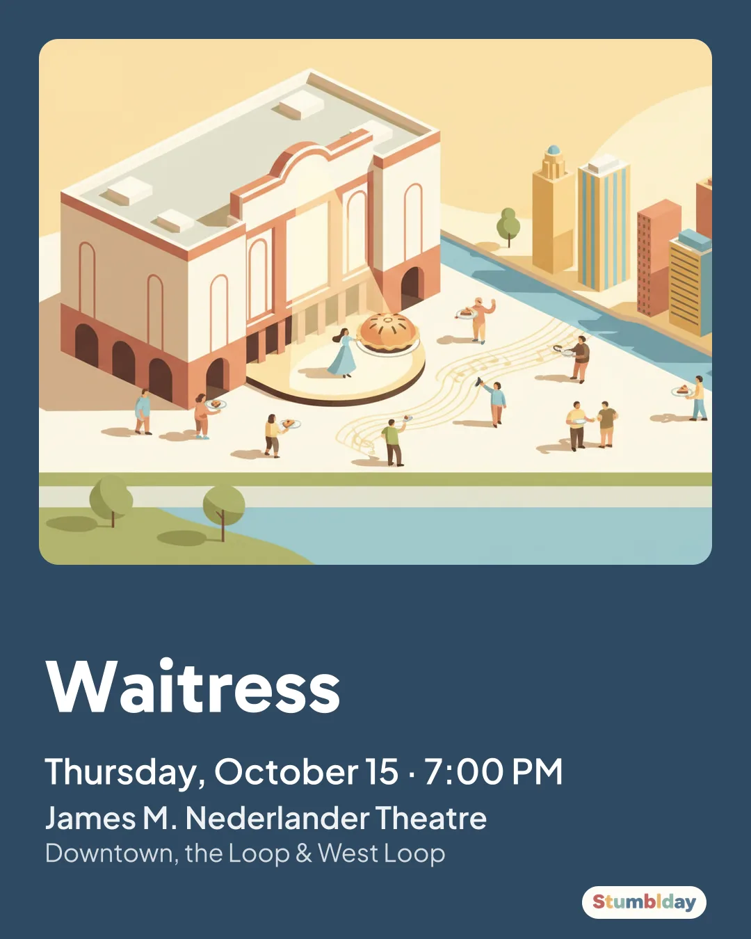 Flyer for Waitress: Thursday, October 15 · 7:00 PM at James M. Nederlander Theatre