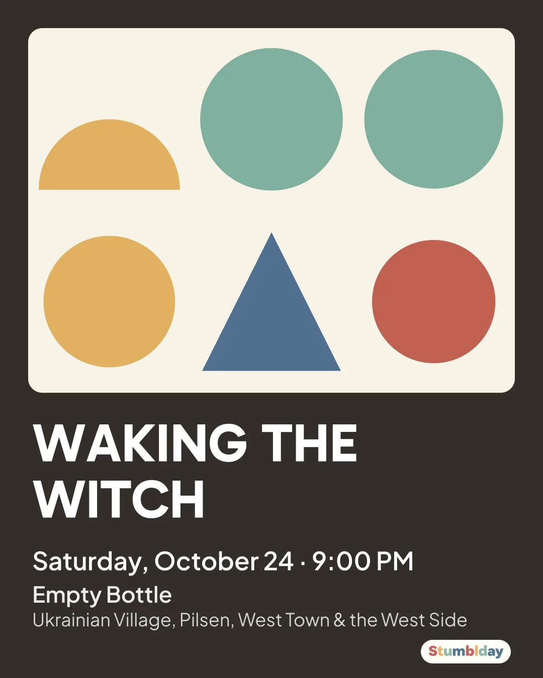 Flyer for WAKING THE WITCH: Saturday, October 24 · 9:00 PM at Empty Bottle