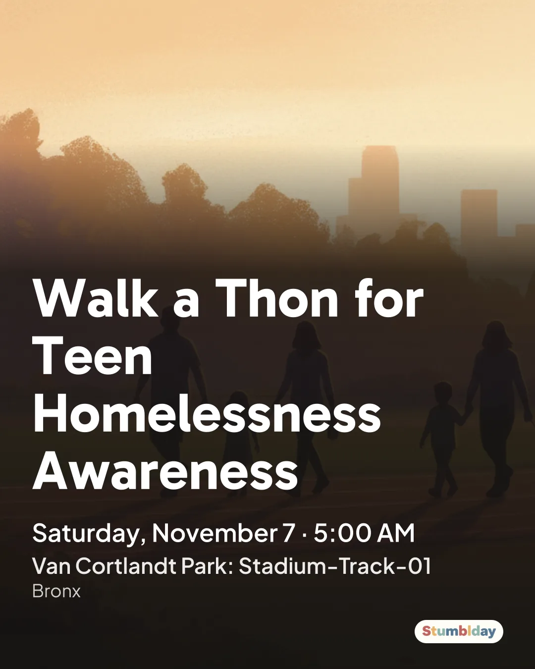 Flyer for Walk a Thon for Teen Homelessness Awareness: Saturday, November 7 · 5:00 AM at Van Cortlandt Park: Stadium-Track-01