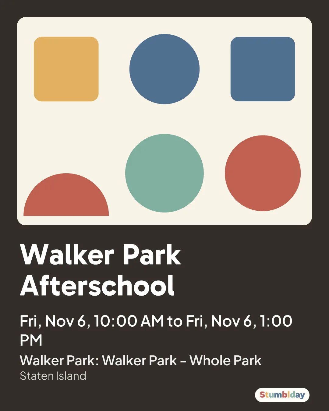 Flyer for Walker Park Afterschool: Fri, Nov 6, 10:00 AM to Fri, Nov 6, 1:00 PM at Walker Park: Walker Park - Whole Park